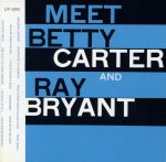UPC 0074646493625 Meet Betty Carter ＆ Ray Bryant ベティ・カーターレイ・ブライアント CD・DVD 画像