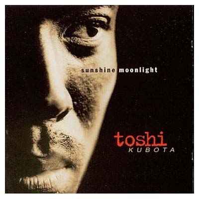UPC 0074646725023 CD SUNSHINE MOONLIGHT/TOSHI KUBOTA CD・DVD 画像