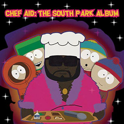 UPC 0074646937723 Chef Aid： The South Park Album Television Compilation MattStoneAdamBerrySouthPark RelatedRecordings CD・DVD 画像