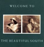 UPC 0075596091725 WELCOME TO THE BEAUTIFUL SOUTH ザ・ビューティフル・サウス CD・DVD 画像