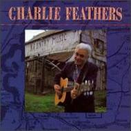 UPC 0075596114721 Charlie Feathers チャーリー・フェザース CD・DVD 画像