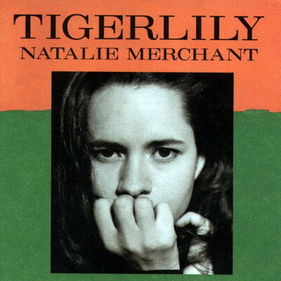 UPC 0075596174527 Natalie Merchant / Tigerlily 輸入盤 CD・DVD 画像