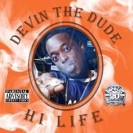 UPC 0075597986099 Devin The Dude デビンザデュード / Hi Life 輸入盤 CD・DVD 画像