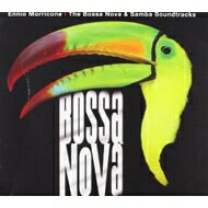 UPC 0076119100443 Ennio Morricone エンリオモリコーネ / Bossa Nova Soundtracks 輸入盤 CD・DVD 画像
