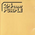 UPC 0077775202021 24 Carat Purple / Deep Purple CD・DVD 画像