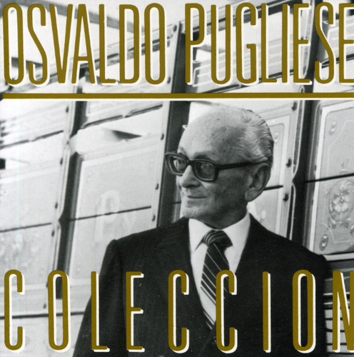 UPC 0077779662425 Coleccion / Osvaldo Pugliese CD・DVD 画像