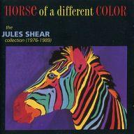 UPC 0079892201727 Horse of a Different Color: Jules Shear 1976-1989 / Jules Shear CD・DVD 画像