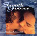 UPC 0081227186029 Smooth Grooves： A Sensual Collection， Vol． 2 SmoothGrooves：ASensualCo CD・DVD 画像
