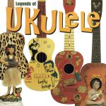 UPC 0081227527822 Legends of Ukulele / Various Artists CD・DVD 画像