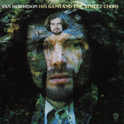 UPC 0081227990695 Van Morrison バンモリソン / His Band And Street Choir CD・DVD 画像