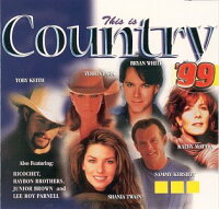 UPC 0082551557226 This Is Country ’99 Twain ,White ,Keith ,Clark アーテ CD・DVD 画像