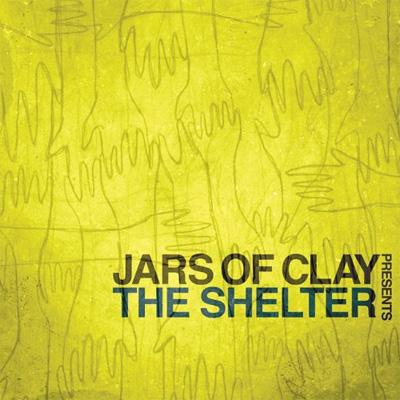 UPC 0083061092320 Jars Of Clay / Jars Of Clay Presents The Shelter 輸入盤 CD・DVD 画像