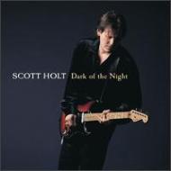 UPC 0085365434325 Dark of the Night ScottHolt CD・DVD 画像