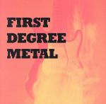 UPC 0087248796322 First Degree Metal / Various Artists CD・DVD 画像