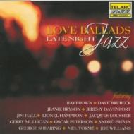 UPC 0089408347122 Love Ballads - Late Night Jazz 輸入盤 CD・DVD 画像