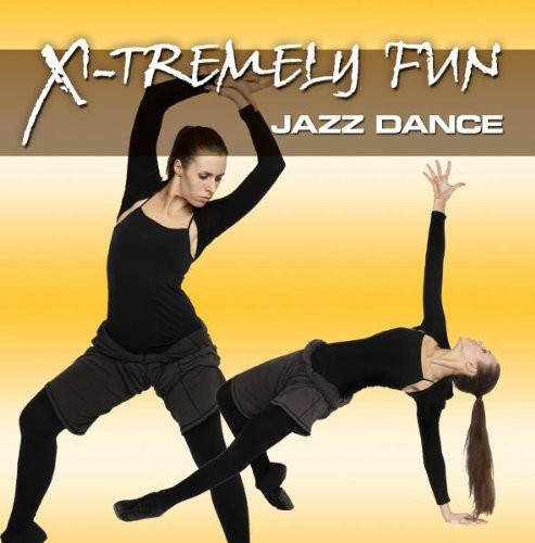 UPC 0090204778867 X－Tremely Fun－Jazz Dance X－TremelyFun－JazzDance CD・DVD 画像