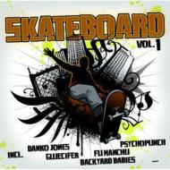 UPC 0090204784073 Skateboard Vol.1 / Various Artists CD・DVD 画像