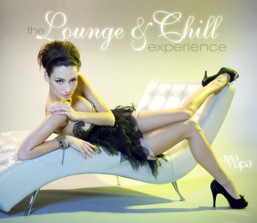UPC 0090204785834 Lounge & Chill Experience / Ayia Napa / Various CD・DVD 画像