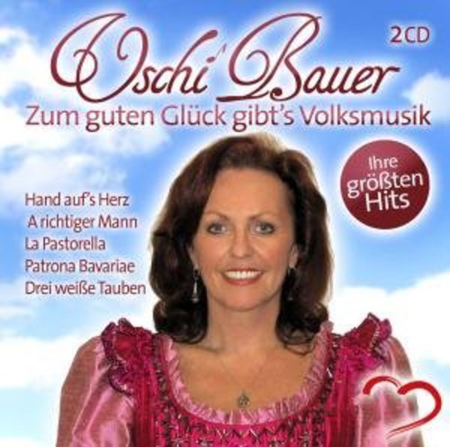 UPC 0090204813131 Zum Guten Gluck Gibts Volksmusik－Die Grobten Hits UschiBauer CD・DVD 画像