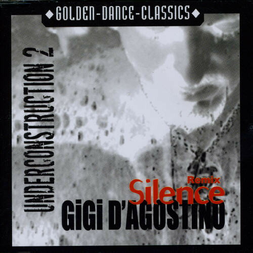 UPC 0090204839810 Silence Remix Underconstruction GigiD’Agostino CD・DVD 画像