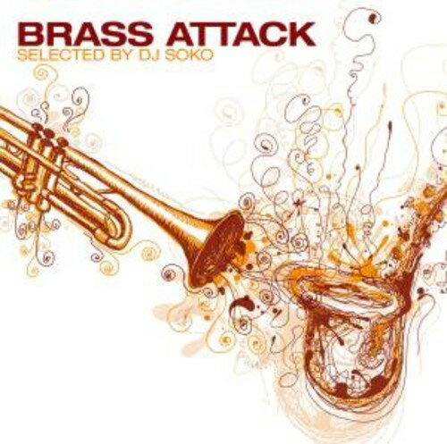 UPC 0090204916139 Brass Attack Selected By Dj So CD・DVD 画像