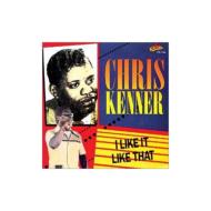 UPC 0090431516621 Chris Kenner / I Like It Like That 輸入盤 CD・DVD 画像