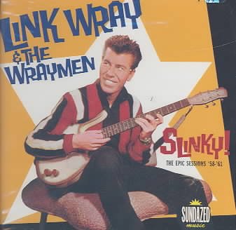 UPC 0090771109828 Epic Sessions 1958-1961 / Link Wray CD・DVD 画像