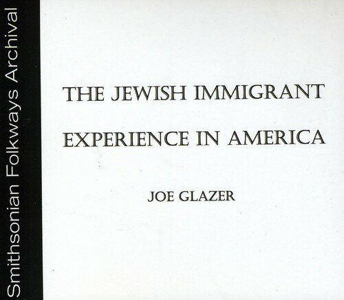 UPC 0093070194526 Jewish Immigrant Experience in America JoeGlazer CD・DVD 画像