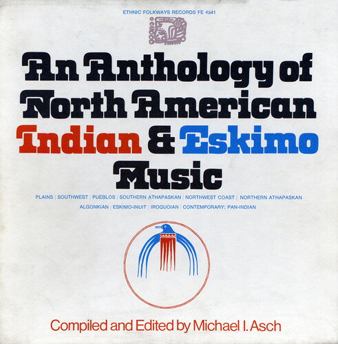 UPC 0093070454125 Anthology of North American Indian & Eskimo Music / Anthology of North American Indian & Eskimo Music CD・DVD 画像