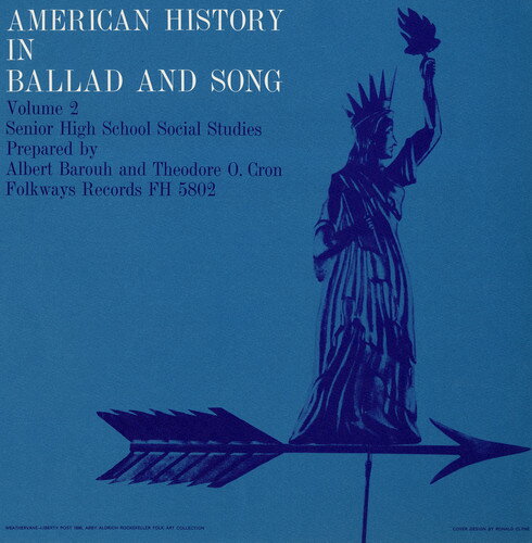 UPC 0093070580220 Vol． 2－American History in Ballad ＆ Song American History in Ballad ＆ CD・DVD 画像