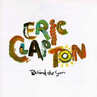 UPC 0093624773528 Eric Clapton エリッククラプトン / Behind The Sun 輸入盤 CD・DVD 画像