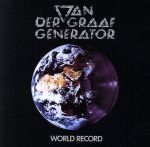 UPC 0094633295728 Van Der Graaf Generator バンダーグラフジェネレイター / World Record 輸入盤 CD・DVD 画像