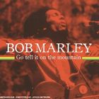 UPC 0094635198027 BOB MARLEY ボブ・マーリー GO TELL IT ON THE MOUNTAIN CD CD・DVD 画像