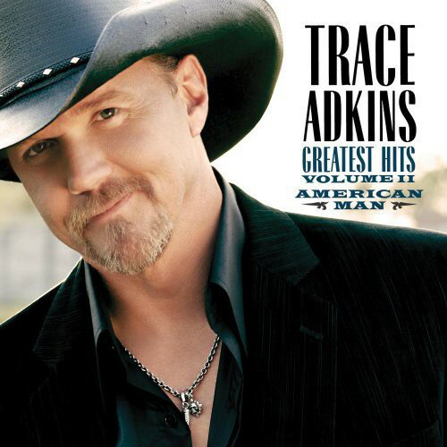 UPC 0094637692721 Trace Adkins / Greatest Hits: Vol.II: American Man 輸入盤 CD・DVD 画像