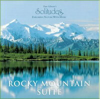 UPC 0096741411120 Solitudes： Rocky Mountain Suite HennieBekkerDanGibsonSolitudes CD・DVD 画像
