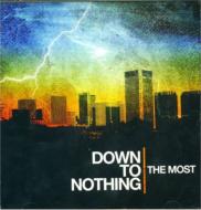 UPC 0098796014127 Down To Nothing / Most 輸入盤 CD・DVD 画像