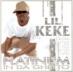 UPC 0099923823223 Platinum in Da Ghetto (Clean) / Lil Keke CD・DVD 画像