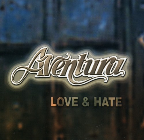 UPC 0171012200723 Love & Hate / Aventura CD・DVD 画像