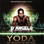 UPC 0187245270198 Yoda：The Monarch Of Neo－Soul ディアンジェロ CD・DVD 画像