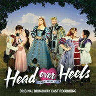 UPC 0190758994628 ミュージカル / Head Over Heels 輸入盤 CD・DVD 画像