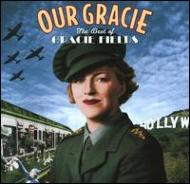 UPC 0600753245606 Gracie Fields / Our Gracie: The Best Of Gracie Fields 輸入盤 CD・DVD 画像