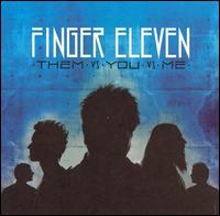 UPC 0601501311222 Them Vs You Vs Us / Finger Eleven CD・DVD 画像