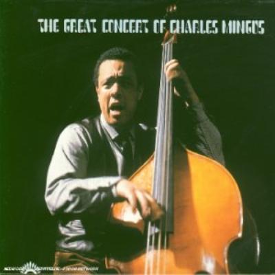 UPC 0602498069134 Charles Mingus チャールズミンガス / Great Concert Of 輸入盤 CD・DVD 画像