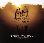 UPC 0602498660898 Snow Patrol スノーパトロール / Final Straw 輸入盤 CD・DVD 画像