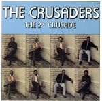 UPC 0602517040670 Crusaders クルセイダーズ / 2nd Crusade 輸入盤 CD・DVD 画像