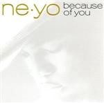 UPC 0602517326910 Because of You / Ne-Yo CD・DVD 画像