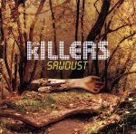 UPC 0602517533745 Sawdust / Killers CD・DVD 画像