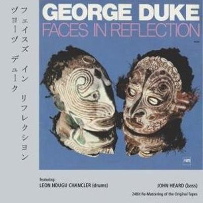 UPC 0602517546479 George Duke ジョージデューク / Faces In Reflection 輸入盤 CD・DVD 画像