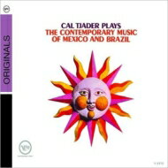 UPC 0602517823952 Cal Tjader カルジェイダー / Plays The Contemporary Music Of Mexico And Brazil 輸入盤 CD・DVD 画像