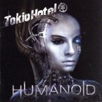 UPC 0602527197692 TOKIO HOTEL トキオ・ホテル HUMANOID DLX CD CD・DVD 画像